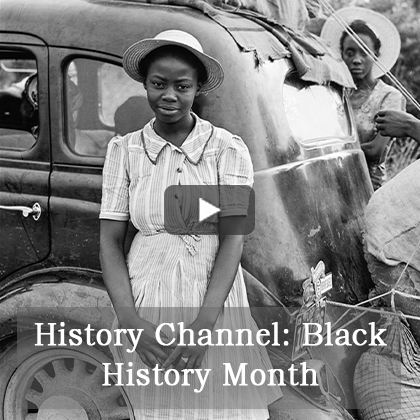 History Channel: Black History Month