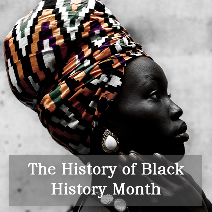 The History of Black History Month