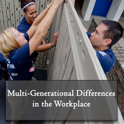 Multi-Generational Differences in the Workplace