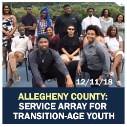 Allegheny County: Service Array for Transition-Age Youth